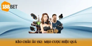Kèo châu Âu